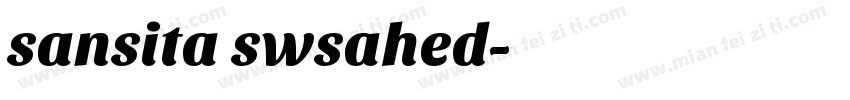 sansita swsahed字体转换